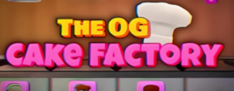 The OG Cake Factory Free Download