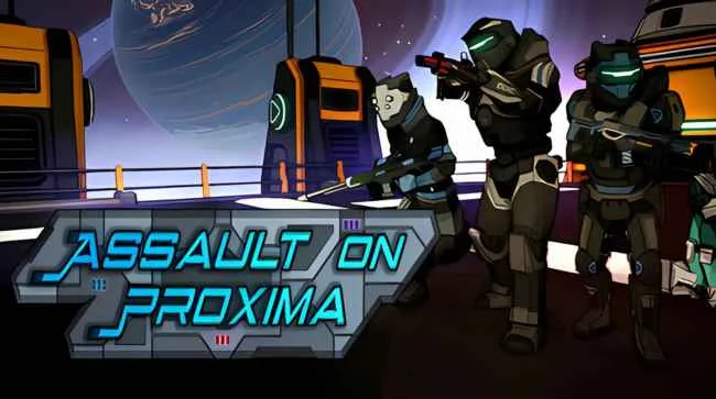 ASSAULT ON PROXIMA 