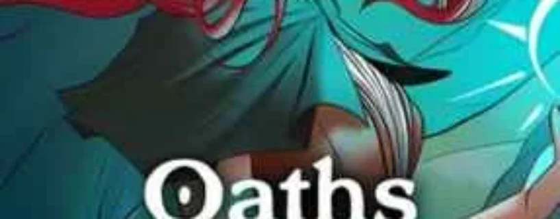 OATHS OF LIGHT CHAPTER I Free Download